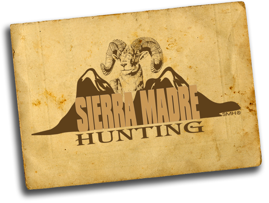 Sierra Madre Hunting Live a unique experience come and join us for a